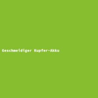 Geschmeidiger Kupfer-Akku