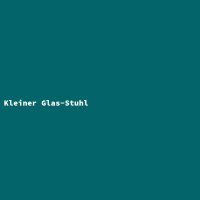 Kleiner Glas-Stuhl