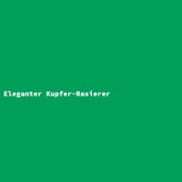 Eleganter Kupfer-Rasierer