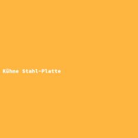 Kühne Stahl-Platte